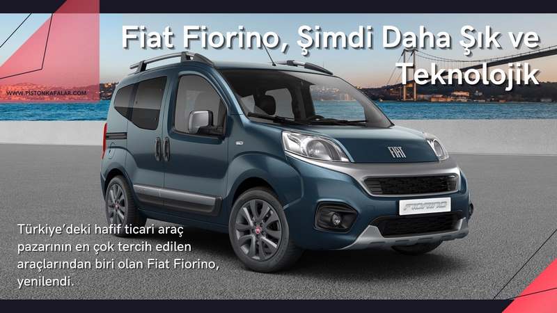 Fiat Fiorino, Şimdi Daha Şık ve Teknolojik