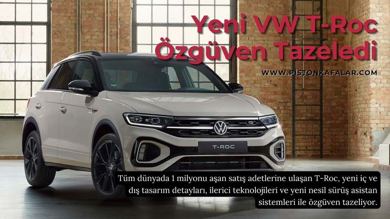 Yeni VW T-Roc Özgüven Tazeledi