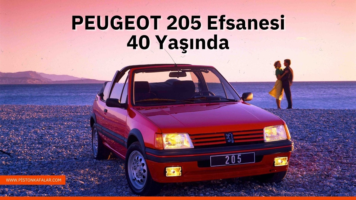 PEUGEOT 205 Efsanesi 40 Yaşında