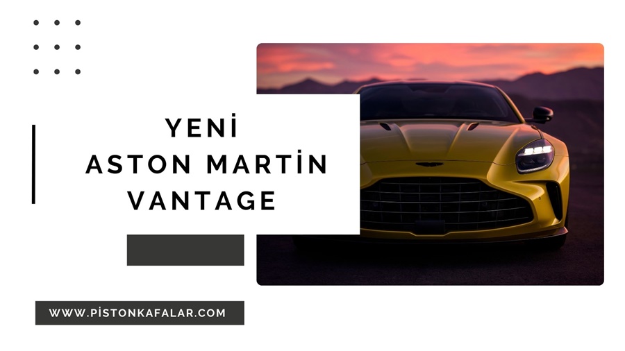 Yeni Aston Martin Vantage Safkan Sürüş Sevenleri Bekliyor