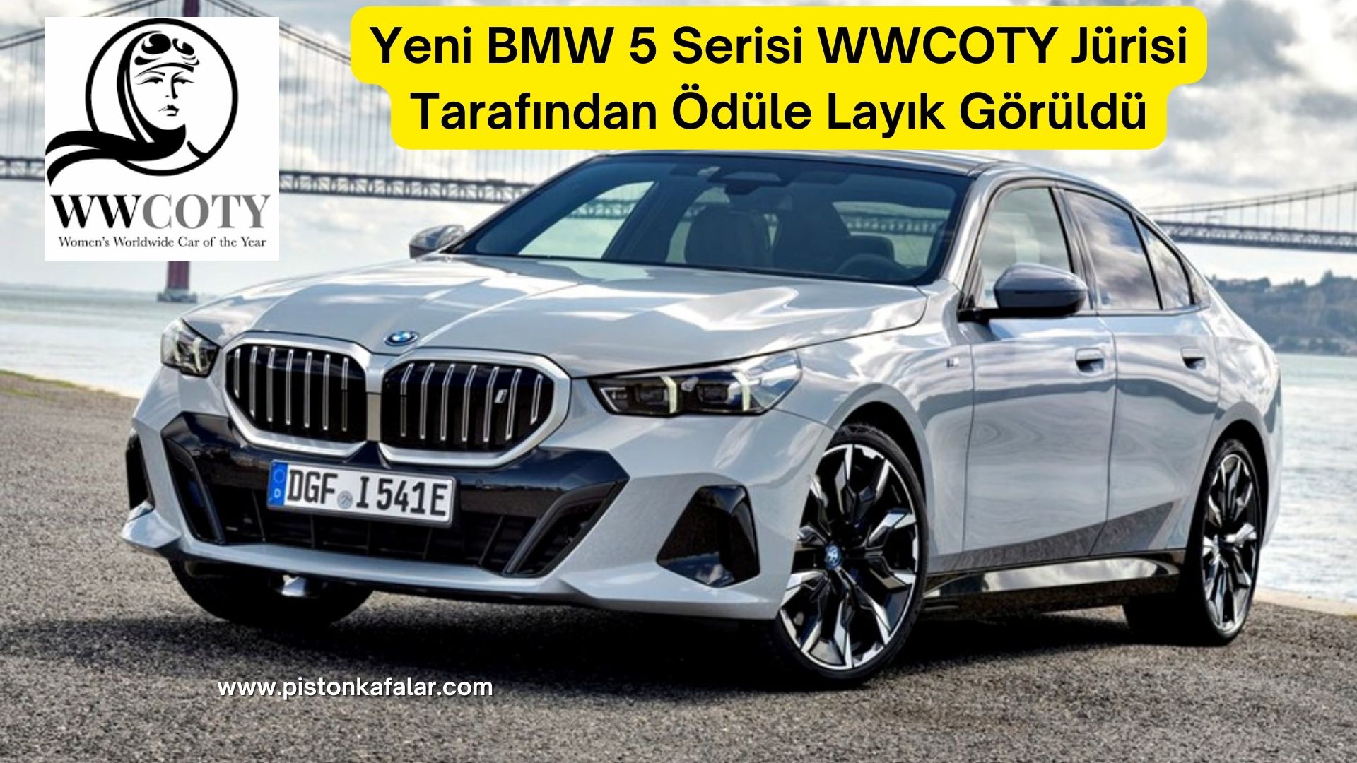 Yeni BMW 5 Serisi WWCOTY Jürisi Tarafından Ödüle Layık Görüldü