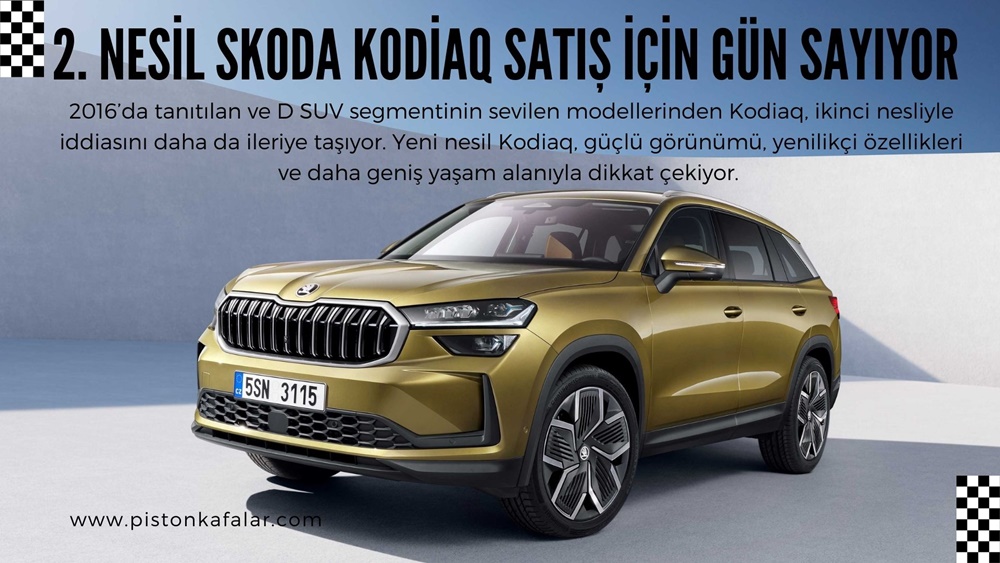 2. Nesil Skoda Kodiaq Satış İçin Gün Sayıyor