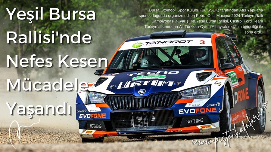 Yeşil Bursa Rallisi’nde Nefes Kesen Mücadele Yaşandı