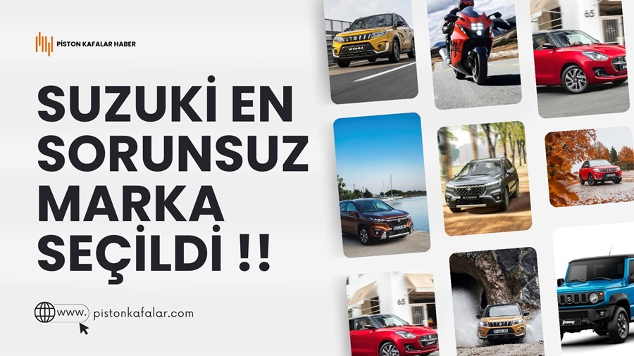 Suzuki En Sorunsuz Marka Seçildi !!