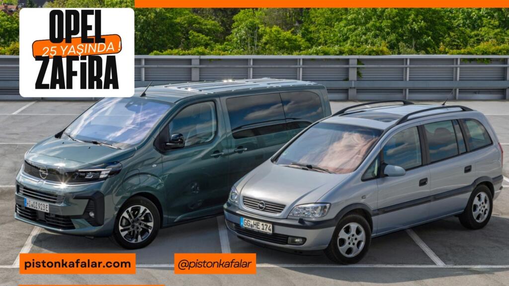 Opel Zafira 25 Yaşında!