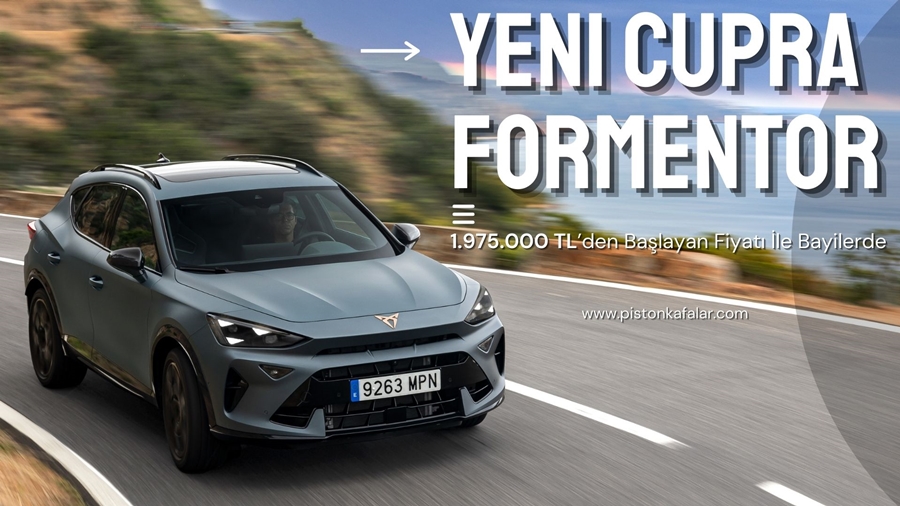 Yeni CUPRA Formentor 1.975.000 TL’den Başlayan Fiyatı İle Bayilerde